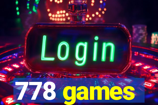 778 games